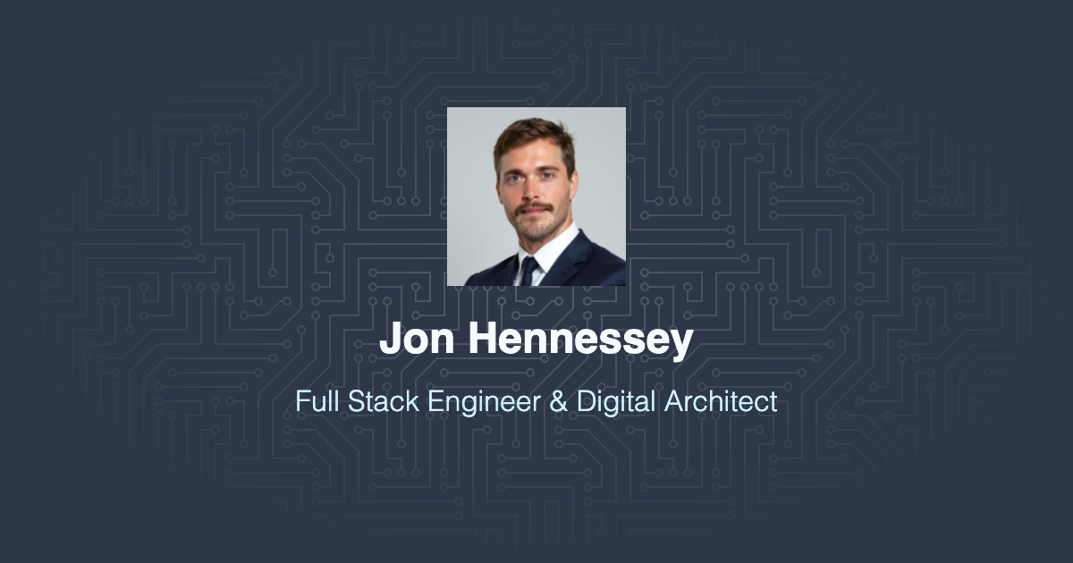 Jon Conley Software Developer Jon Hennessey | Full Stack Engineer & Digital Architect